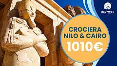 CROCIERA NILO & CAIRO - Quote promozionali entro il 05/12