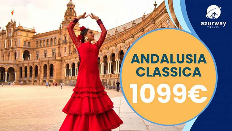 GRAN TOUR ANDALUSIA - Quote promozionali entro il 30/11